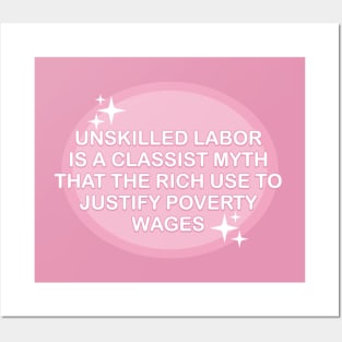 End Poverty - Unskilled Labor Doesn't Exist Posters and Art